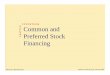 R E E N Common and Preferred Stock Financing · R E E NCommon and Preferred Stock Financing McGraw-Hill Ryerson ©McGraw-Hill Ryerson Limited 2000