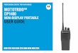 NON-DISPLAY PORTABLE USER GUIDE - Rádiostanice · NON-DISPLAY PORTABLE USER GUIDE ... Firmware Version ... This User Guide covers the basic operation of the MOTOTRBO
