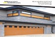 Residential Garage Door Guide - Wayne Dalton Brochures/Residenti… · Carriage House Steel Model 9700 ... Green/White Gray/White Clay/White Actual colors may vary from brochure due