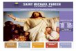 SAINT MICHAEL PARISH the Gospel of Jesus Christ, ... entering into the heart of ... The Merriam-Webster dictionary translates it to mean “the