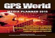 THE BUSINESS & TECHNOLOGY OF GNSS MEDIA …gpsworld.com/wp-content/uploads/2015/05/2015-GPS_media-guide.pdf · THE BUSINESS & TECHNOLOGY OF GNSS Delivering the world of GNSS: 