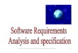 Software Engineering (3 rd ed.), By K.K Aggarwal & …mait4us.weebly.com/.../chapter_3_software_requirements.pdfAuthor Ruchika Malhotra Created Date 4/2/2007 8:17:15 PM