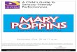 A Child’s Guide to Sensory-Friendly Performances Guides/CTC_SFP... · A Child’s Guide to Sensory-Friendly Performances Saturday, ... Mary Poppins? Can you spot Jane ... Feed the