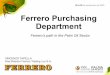 Ferrero Purchasing Department - Fedepalmaweb.fedepalma.org/sites/default/files/files/2 Vincenzo Tapella... · Ferrero Purchasing Department! Ferrero’s path in the Palm Oil Sector