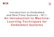 Introduction to Embedded and Real-Time Systems – …disalw3.epfl.ch/Teaching/signals_instruments_systems/ay_2008-09/...Introduction to Embedded and Real-Time Systems – W11: An