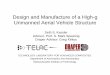 Design and Manufacture of a High-g Unmanned Aerial Vehicle ... · Design and Manufacture of a High-g Unmanned Aerial Vehicle Structure ... • Largely Al design for fabrication &