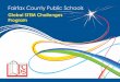 Fairfax County Public Schools - VDOE · Program Overview Based at Edison High School in Fairfax County Public Schools, the Global STEM Challenges Program will be a STEM …