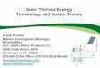 Solar Thermal Energy Technology and Market Trends - … ·  · 2015-02-13Solar Thermal Energy Technology and Market Trends ... – Tucson Electric Power (OG-300) Georgia ... 64%