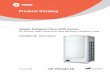 VRF Heat Pump Heat Recovery ODU - Heating and Air ... Y-joints for heat recovery (high-pressure gas) 456 MBH and below 4TDK3100B0000A Above 456 MBH 4TDK3800B0999A AHU Kits 24-30 MBH