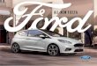 ALL-NEW FIESTA - Ford IE PDFs/FT... · 34 B479_Fiesta_Main_V2_Image_Master.indd 34 01/06/2017 11:27:22 FORD FIESTA Models overview Choose the right Fiesta for you. Available in a