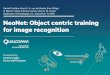 Daniel Fontijne, Koen E. A. van de Sande, Eren Gölge, R ...image-net.org/challenges/talks/qualcomm-research-imagenet2015.pdf · 1 NeoNet: Object centric training for image recognition