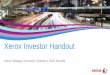 Xerox Investor Handout - Xerox News and Information · will enable MPS growth with the market and increased share of SMB market ... Attractive Market Opportunity $26Finance & 7%Accounting