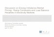 Discussion on Energy Imbalance Market Pricing: Ramp ... on Energy Imbalance Market Pricing: Ramp Constraints and Load Balance Penalties in Electricity Markets ... dispatch are not