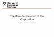 [JO] The Core Competence of the Corporation.ppt …secure.com.sg/courses/ICI/Grab/Student_Presentations/A02_G18.pdfThe Core Competence of the Corporation By: ... - NEC vs GTE 2. The