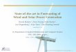 State of the Art in Forecasting of Wind and Solar Power ...iiesi.org/assets/pdfs/101_madsen_1.pdf · Wind and Solar Power Generation ... multi-step prediction model to handle non-linearities