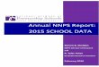 ANNUAL NNPS REPORT: 2015 SCHOOL DATA - …files.ctctcdn.com/cec100a1201/d8791560-7e89-46f6-a... · Annual NNPS Report: 2015 School Data ... Schools should compare the data in this