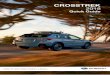 CROSSTREK 2018 - Subaru of America, Inc. Getting Getting Started Instrument Panel Gauges Personalize Controls While Operating Safety/In Case of Emergency Additional Information Started