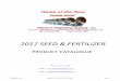 2017 seed & fertilizer - Elmers Flightingelmersflighting.com/SeedFertCat_2017.pdf · 2017 seed & fertilizer product catalogue ... em-y2000 10'' hydraulic transport auger pg. 6 