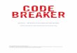 Session 1 Welcome to Greenfoot & Code Breaker - …€¦ ·  · 2015-11-11The Code Breaker competition is being held to celebrate the 100th birthday of ... Change the 10 to a larger