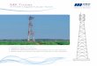 MX Tower - Mer Group · MX Tower A Three-Legged ... • Designed for MW backbone sites or communication hubs for heavy wind load ... TIA/EIA 222-G, AISC manual, CP3, BS8100, EUROCODE