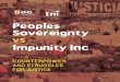 Peoples Sovereig vs I unity In - Home | Institute for Policy … Experiences in building counterpower and struggles for justice in which affected com-munities and popular resistance