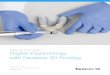FORMLABS WHITE PAPER: Digital Implantology with Desktop WHITE PAPER: Digital Implantology with Desktop 3D Printing 3 Abstract Computer-aided implant planning and guided surgery provide