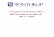 Department of Social Work MSW Student Handbook 2017 … · Full Time Traditional MSW Program ... Kristy Walgren, LMSW ... The Department of Social Work at Winthrop University has