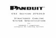 Boilerplate 10Gig Specification - 27 13 13 · Web viewThe Panduit Network Cabling System or equivalent shall be used for the Work Area subsystem, including all modular connectors