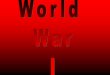 Causes of World War I - Mr. Tyler's Lessons ·  · 2016-11-08Causes of World War I • Nationalism- a devotion to the interests and culture of one’s nation. ... American Power