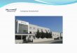 Company Introduction -  · PDF fileMould design and manufacturing ... TENNECO AUTOMOTIVE Spain, Czech Republic, Poland, Belgium RECORD AMORTISSEURS France TRW AUTOMOTIVE
