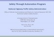 Safety Through Automation Program - Princeton …orfe.princeton.edu/.../ITFVHA13_US_NHTSA_Research.pdfMotor Vehicle Automation Research Roadmap Program Planning/ Knowledge Base Develop