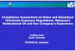 Compliance Assessment on Noise and Hazardous … · CORPORATE HEALTH, SAFETY & ENVIRONMEN PETRO NA S Compliance Assessment on Noise and Hazardous Chemicals Exposure Regulations: Malaysia's