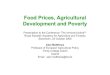 Matthews Food prices and poverty - Trinity College, Dublin · Development and Poverty ... so higher food prices transfer income from rich buyers to poorer sellers ... by imperfect
