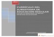 CURRÍCULO DEL SUBSISTEMA DE EDUCACIÓN … · CURR˝CULO BASE DEL SUBSISTEMA DE EDUCACIÓN REGULAR ... Contribuye a la consolidación del Estado Plurinacional a travØs de la formación