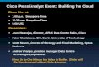 Cisco Press/Analyst Event: Building the Cloud Press/Analyst Event: Building the Cloud 1:00 p.m. Singapore Time 10:30 a.m. Bangalore Time 5:00 UTC Presenters: Arun Natarajan, …