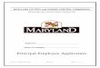 MARYLAND LOTTERY and GAMING CONTROL …gaming.mdlottery.com/wp-content/uploads/2010/06/Form-1004-Prin... · COMAR 36.03.01.02B defines a Principal employee as: ... Title 10, Subtitle