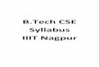 B.Tech CSE Syllabus IIIT Nagpuriiitn.ac.in/./images/Syllabus/Syllabus_CSE.pdf · Shear force (Shear Force Diagram), ... Hibbler, Engineering Mechanics, ... Presenting a book chapter
