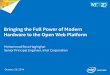 Bringing the Full Power of Modern Hardware to the Open … · Bringing the Full Power of Modern Hardware to the Open Web ... Epic* *Games Unreal Engine 3 2 