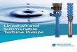 C Lineshaft and Submersible Turbine Pumps · pumps and same day service to you. We offer full service on new units. Rebowling, rebuild- ... Lineshaft Bearings Fluted rubber, designed