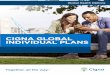 CIGNA GLOBAL INDIVIDUAL PLANS Brochure... · CIGNA GLOBAL INDIVIDUAL PLANS Global Health Options. 2 ... cost share and out of pocket maximum work 8 ... and Dental which enables you