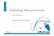 Hydrology Measurements - TU Delft OpenCourseWare · Introduction to Isotope Hydrology Stefan Uhlenbrook, PhD, MSc, habil. Professor of Hydrology UNESCO-IHE Institute for Water Education
