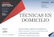 TÉCNICAS EN DOMICILIO - semfyc2017.comsemfyc2017.com/readcontents.php?file=webstructure/...-Implantación torácica, situando el reservorio sobre el plano muscular-Inserción en sala