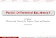Partial Differential Equations I - Computer graphics · I Model equation: Wave equation f tt 2c2rf= 0 ... Partial Differential Equations I Author: CS 205A: Mathematical Methods for