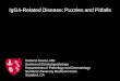 IgG4-Related Disease: Puzzles and Pitfalls F115... · IgG4-Related Disease: Puzzles and Pitfalls Roberto Novoa, MD Section of Dermatopathology ... •SPEP/UPEP negative, other labs
