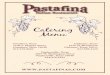 Catering Menu - Pastafina Menu.pdf ·  Catering Menu Granbury, Texas 1106 S. Morgan Street Granbury, Texas 76048 817-279-8669 Cleburne, Texas 1670 W. …