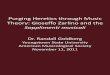 Purging Heretics through Music Theory: Gioseffo Zarlino ... · Purging Heretics through Music Theory: Gioseffo Zarlino and the Sopplimenti musicali Dr. Randall Goldberg . Youngstown
