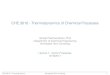 CHE 3010 - Thermodynamics of Chemical Processesvpadmanabhan/resources/docs/che3010/3010_l… · CHE 3010 - Thermodynamics of Chemical Processes Lecture 7 - Cyclic Processes 9/13/2017