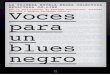 Voces para un blues negro - quelibroleo.comquelibroleo.com/archivos_capitulos/capitulo_9788499182797.pdf · Voces para un blues negro V V. A A. Doc.voces para un blues negro_interior:rustica