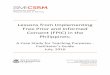 Lessons from Implementing Free Prior and Informed … · Lessons from Implementing Free Prior and Informed ... NCIP National Commission on Indigenous ... contained guidelines for