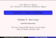 Lecture 2. Tensor Unfoldings - Cornell University · Lecture 2. Tensor Unfoldings Charles F. Van Loan ... A ﬁber of a tensor A is a vector obtained by ﬁxing all but one A’s